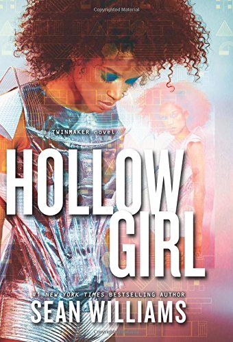 Hollowgirl by Sean Williams