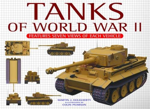 Tanks of World War II by Martin J. Dougherty