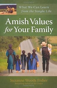 Amish values for your family