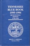 Tennessee Blue Book 1995-1996 Bicentennial Edition (1796-1996)