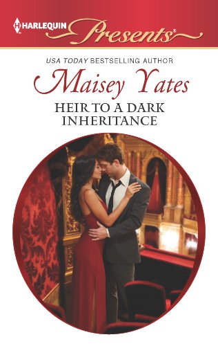 Heir to a Dark Inheritance by Maisey Yates