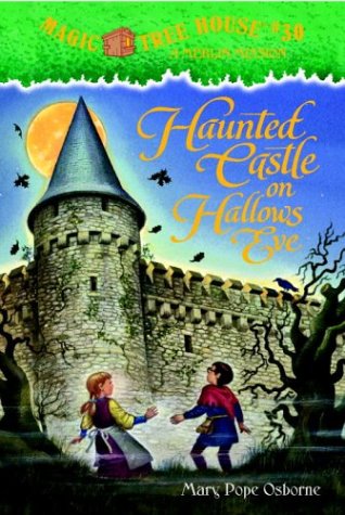 Haunted Castle on Hallow's Eve by Mary Pope Osborne