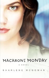 Macaroni Monday by Sharlene Mcgowan
