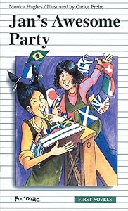 Jan's Awesome Party (Formac First Novels)