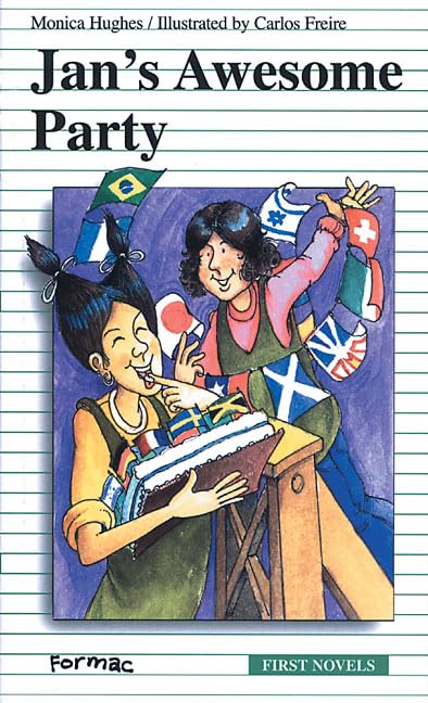 Jan's Awesome Party (Formac First Novels) by Monica Hughes