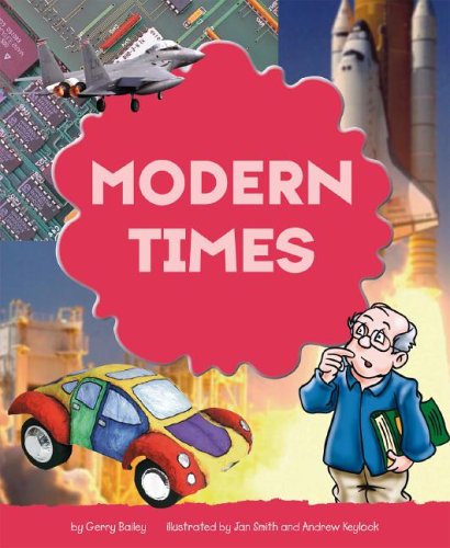 Modern Times (Crafty Inventions (Picture Window)) by Gerry Bailey