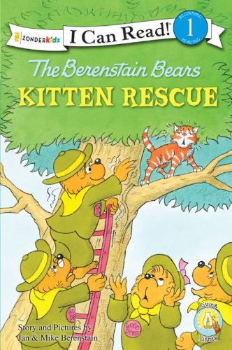 The Berenstain Bears' Kitten Rescue (I Can Read! / Berenstain Bears / Good Deed Scouts / Living Lights) by Jan Berenstain