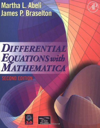 Differential Equations with Mathematica, Second Edition by Martha L. Abell