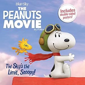 The Sky's the Limit, Snoopy!