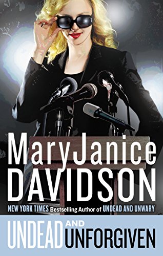 Undead and Unforgiven: Undead/Queen Betsy by MaryJanice Davidson