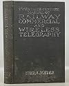 Twentieth century manual of railway, commercial and wireless telegraphy