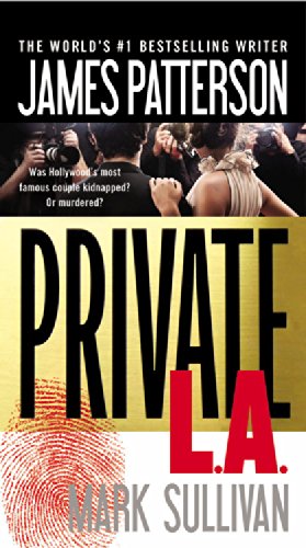 Private L.A. by James Patterson