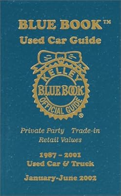 Kelley Blue Book Used Car Guide January-June 2002: Consumer Edition