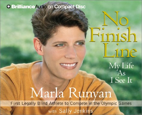 No Finish Line: My Life As I See It by Marla Runyan