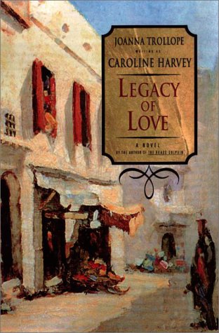 Legacy of Love by Joanna Trollope