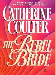 The Rebel Bride (Regency series Book 1)