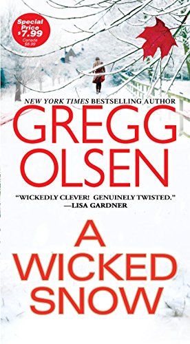 A Wicked Snow by Gregg Olsen