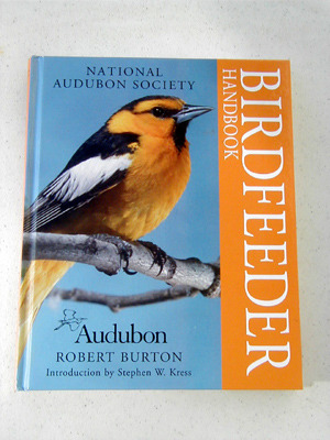 National Audubon Society Birdfeeder Handbook by Robert Burton