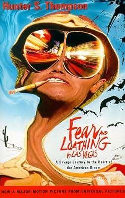 Fear and Loathing in Las Vegas: A Savage Journey to the Heart of the American Dream