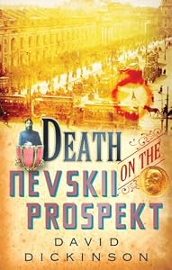 Death on the Nevskii Prospekt (Lord Francis Powerscourt Murder Mysteries)