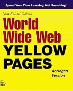 New Rider's Official World Wide Web Yellow Pages by Marcia Layton