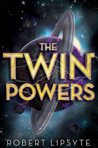 The Twin Powers (Twinning Project) by Robert Lipsyte
