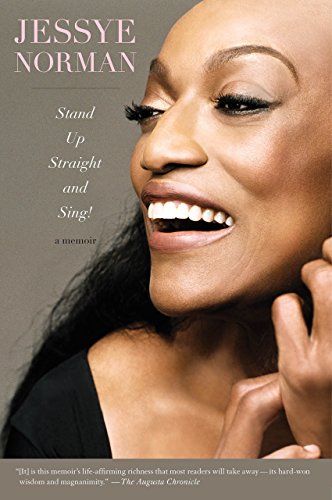 Stand Up Straight and Sing! by Jessye Norman