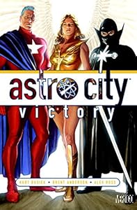 Astro City: Victory by Kurt Busiek