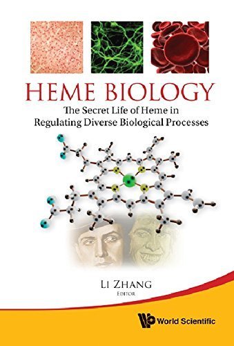 Heme Biology: The Secret Life of Heme in Regulating Diverse Biological Processes 1st edition by Zhang, Li (2011) Hardcover by Li Zhang