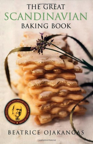 The Great Scandinavian Baking Book by Beatrice Ojakangas