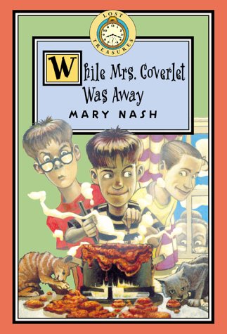 While Mrs. Coverlet Was Away