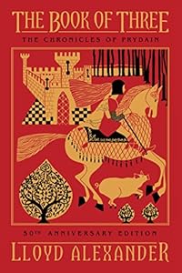 The Book of Three, 50th Anniversary Edition (The Chronicles of Prydain)