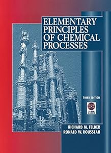 Elementary Principles of Chemical Processes