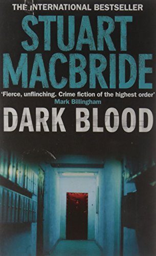 Dark Blood by Stuart MacBride