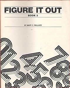 Figure It Out Series, Book 3