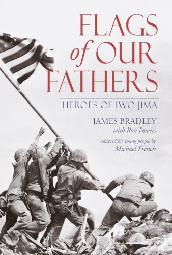 Flags of Our Fathers: Heroes of Iwo Jima by James Bradley