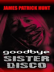 Goodbye Sister Disco (Thorndike Crime Scene)