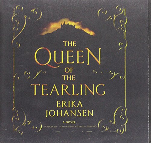 The Queen of the Tearling: Library Edition by Erika Johansen