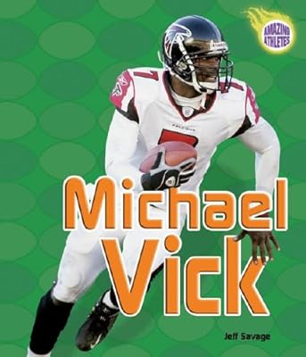 Michael Vick (Amazing Athletes)