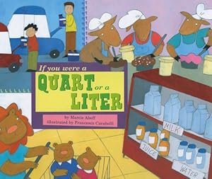 If You Were a Quart or a Liter (Math Fun)