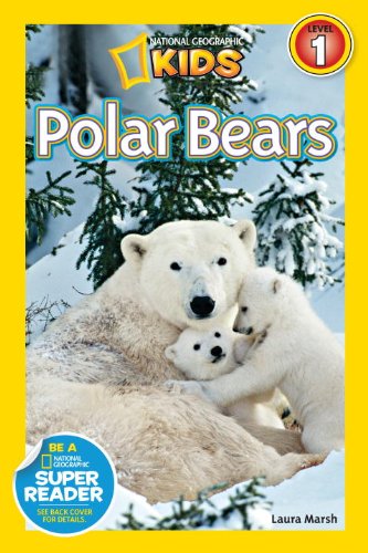 National Geographic Readers: Polar Bears by Laura Marsh