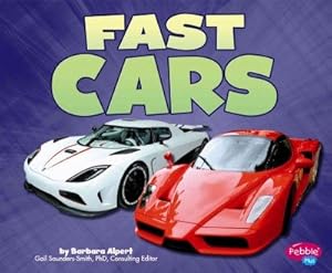 Fast Cars (Pebble Plus)