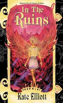 In the Ruins (Crown of Stars, Vol. 6)