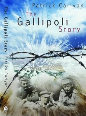 The Story Of Gallipoli
