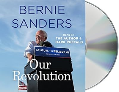 Our Revolution: A Future to Believe In