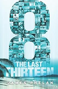 The Last Thirteen Book Six: 8