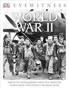 DK Eyewitness Books: World War II