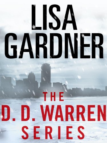 The Detective D. D. Warren Series 5-Book Bundle: Alone, Hide, The Neighbor, Live to Tell, Love You More by Lisa Gardner