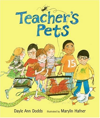Teacher's Pets by Dayle Ann Dodds