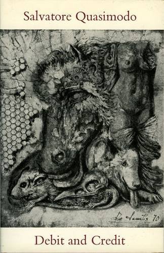 Debit and credit; by Salvatore Quasimodo